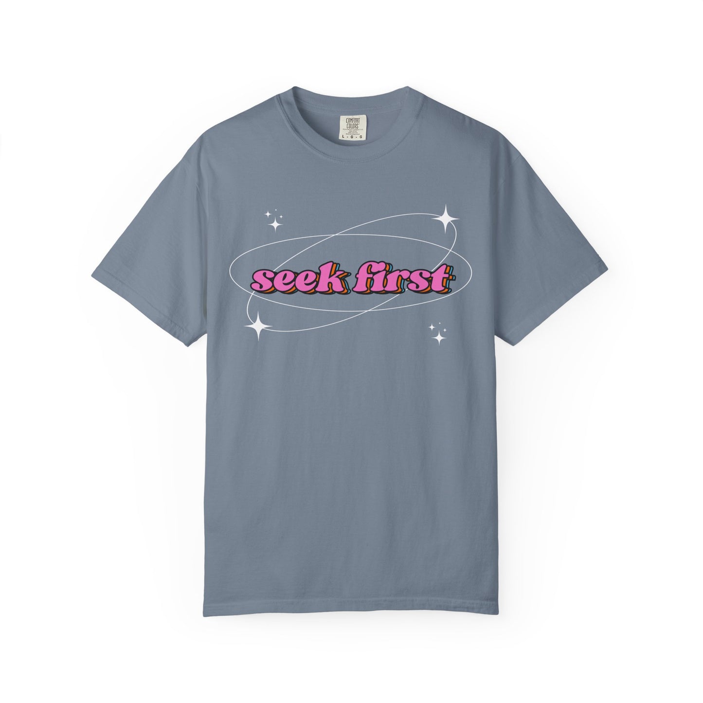 Seek First T-shirt