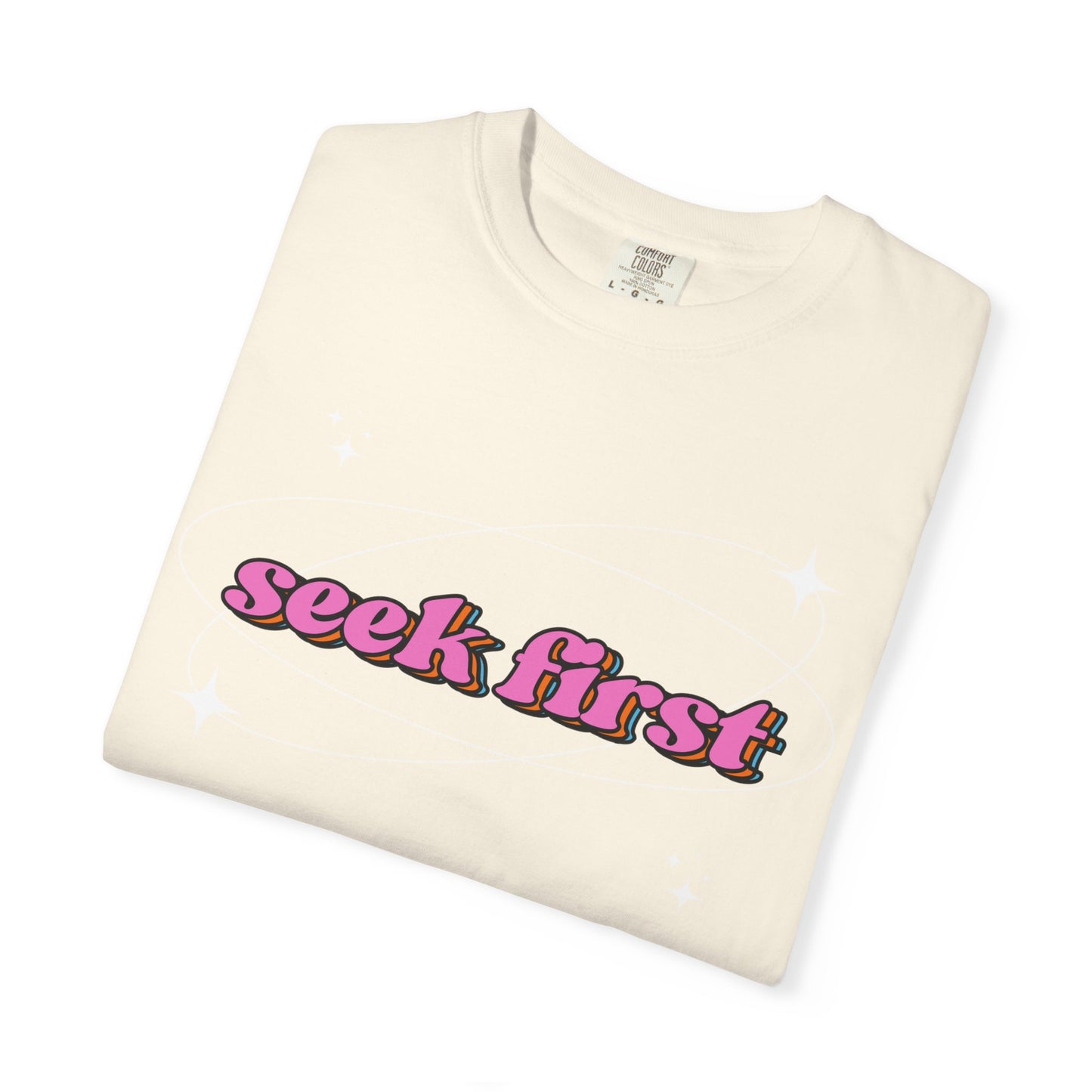 Seek First T-shirt
